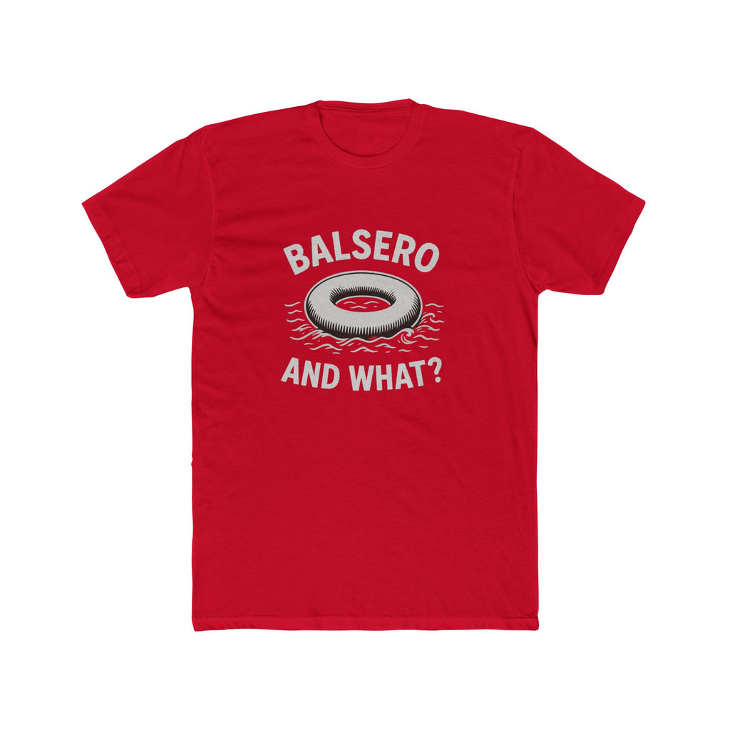 Funny Balsero Cotton Crew Tee - Casual Wear, Gift for Friends, Beach Day, Lounge Tee, Summer Fashion