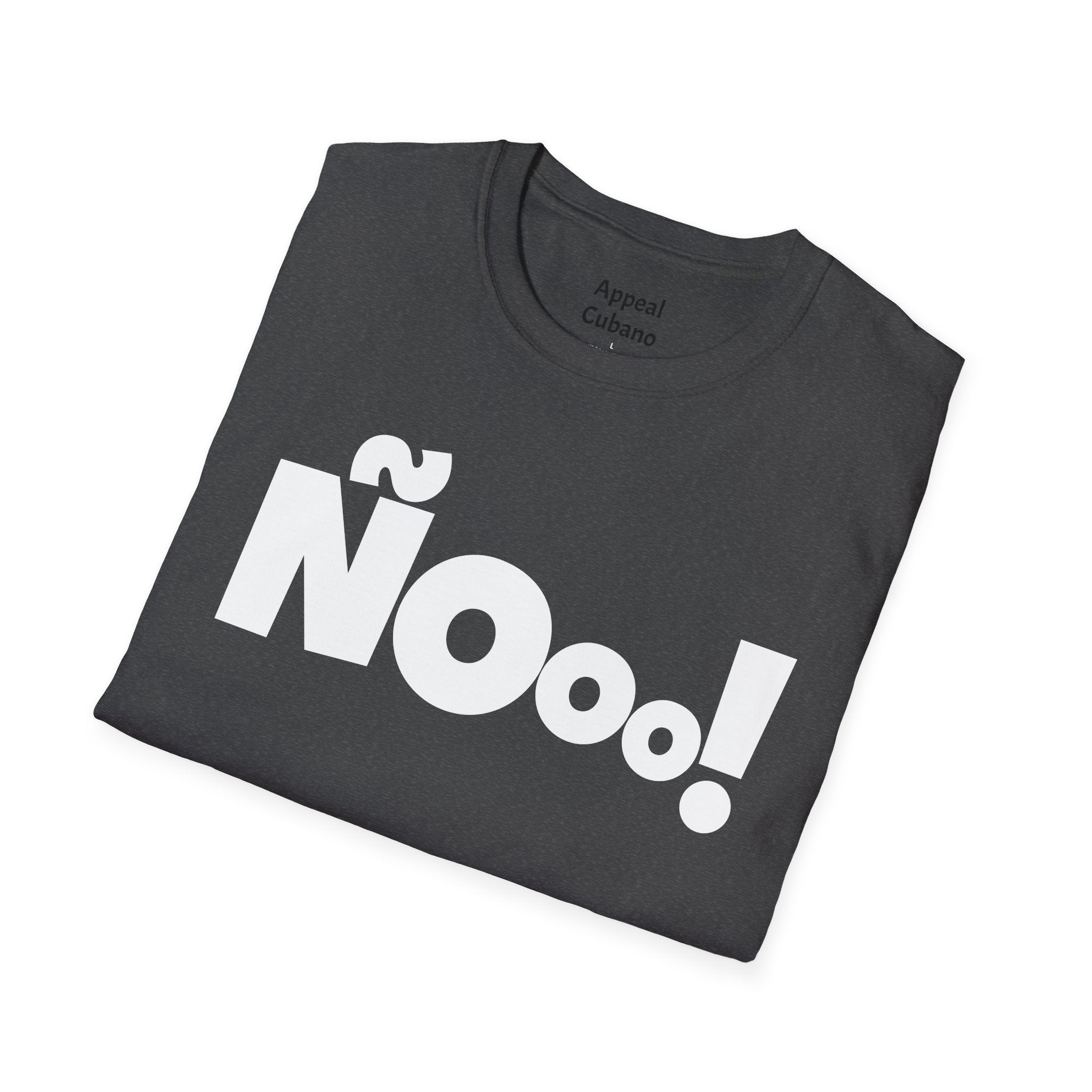 "ÑOoo!" Unisex T-Shirt | Appeal Cubano