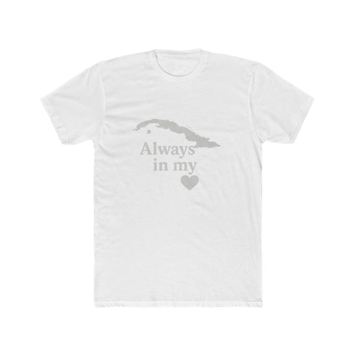 "Cuba, Siempre en mi Corazón" Unisex T-shirt | Appeal Cubano