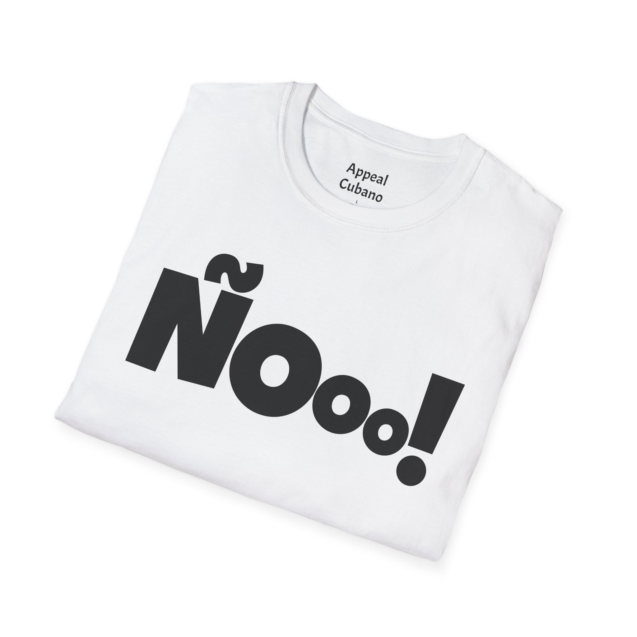 "ÑOoo!" Unisex T-Shirt | Appeal Cubano
