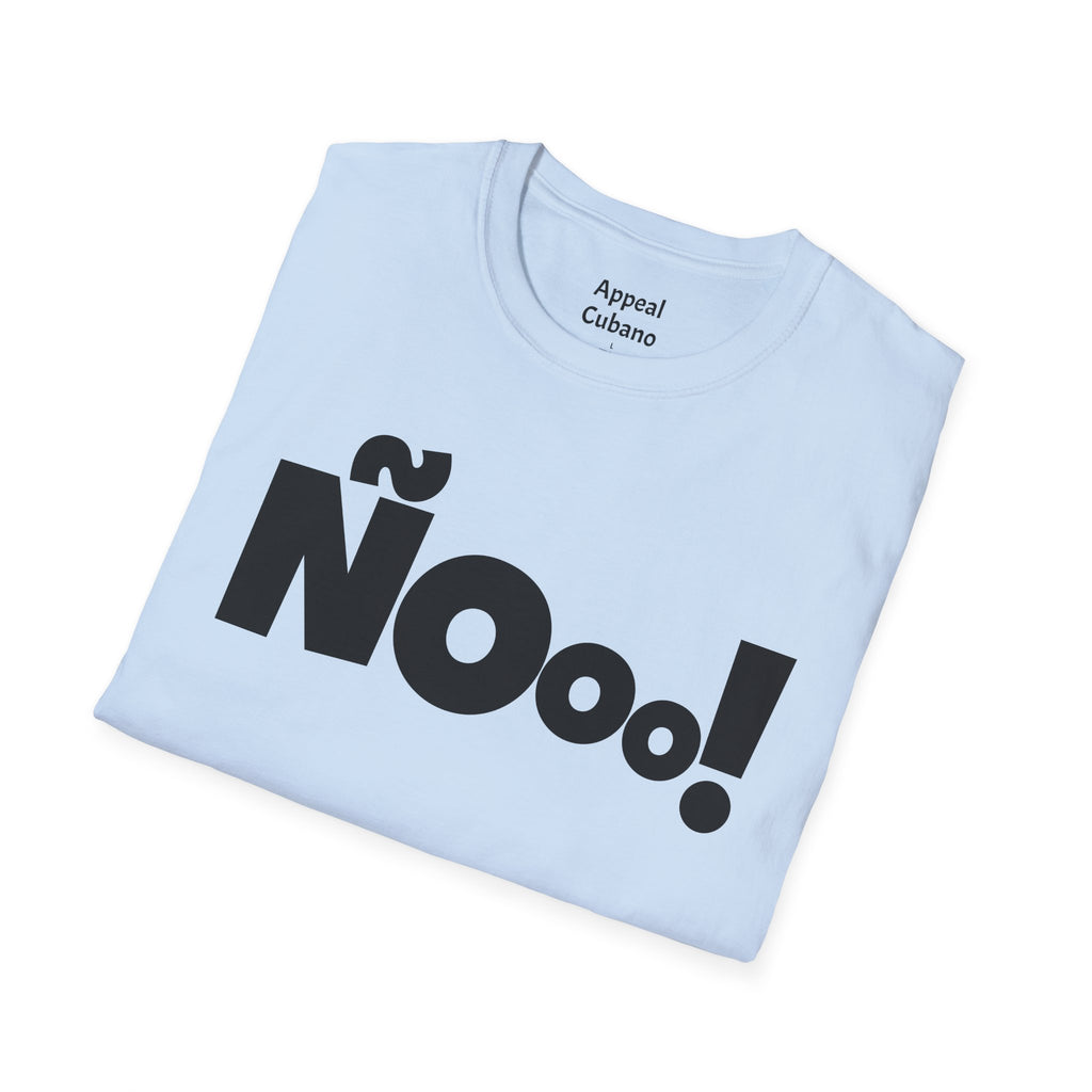 "ÑOoo!" Unisex T-Shirt | Appeal Cubano