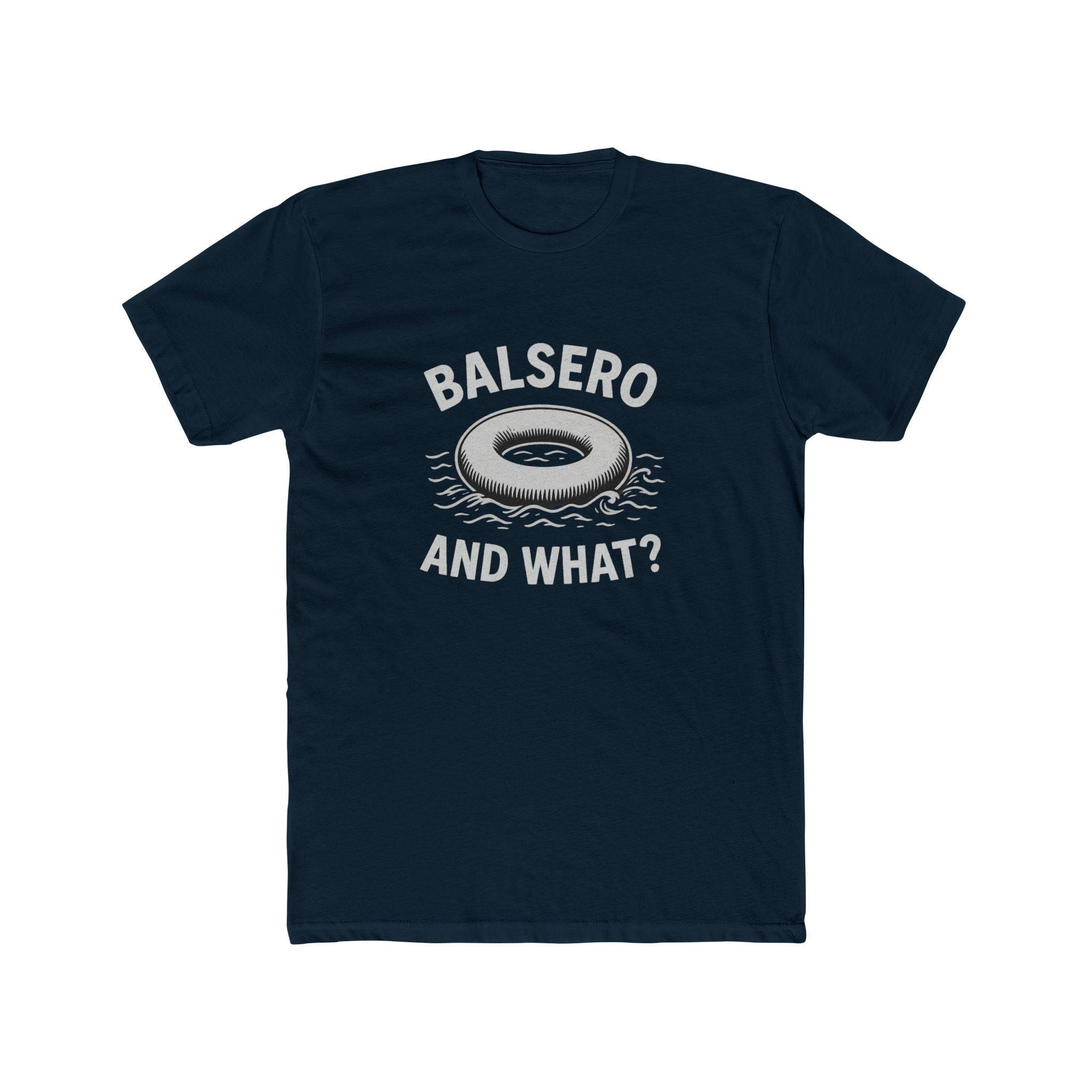 Funny Balsero Cotton Crew Tee - Casual Wear, Gift for Friends, Beach Day, Lounge Tee, Summer Fashion