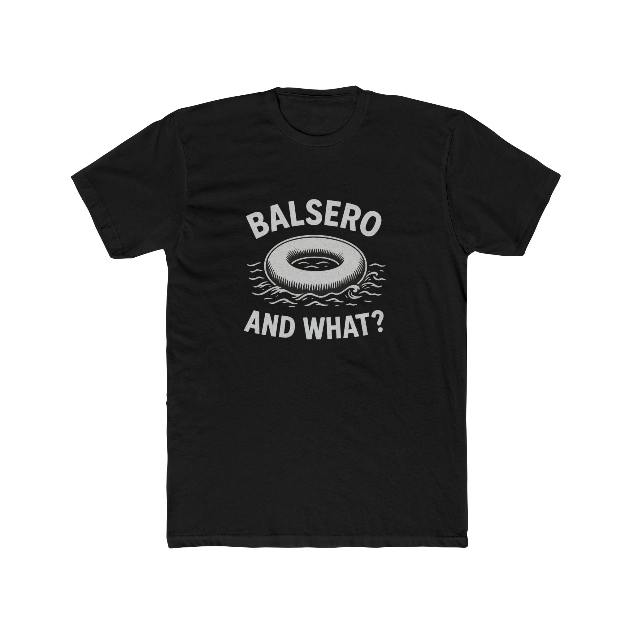 Funny Balsero Cotton Crew Tee - Casual Wear, Gift for Friends, Beach Day, Lounge Tee, Summer Fashion