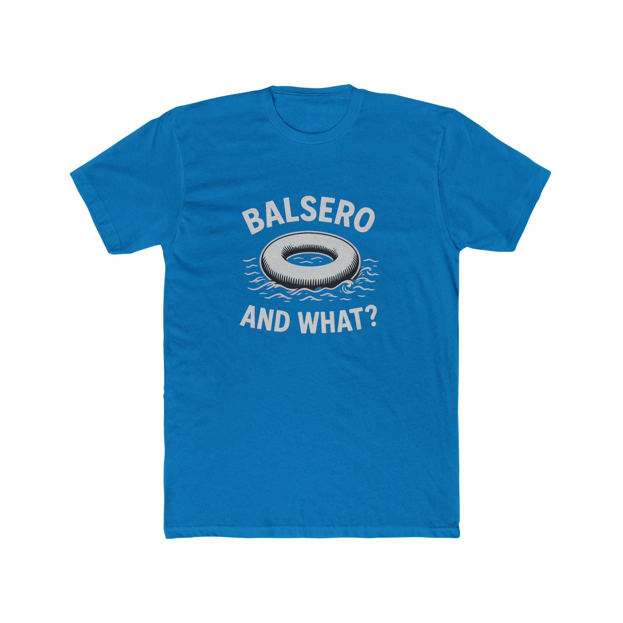 Funny Balsero Cotton Crew Tee - Casual Wear, Gift for Friends, Beach Day, Lounge Tee, Summer Fashion