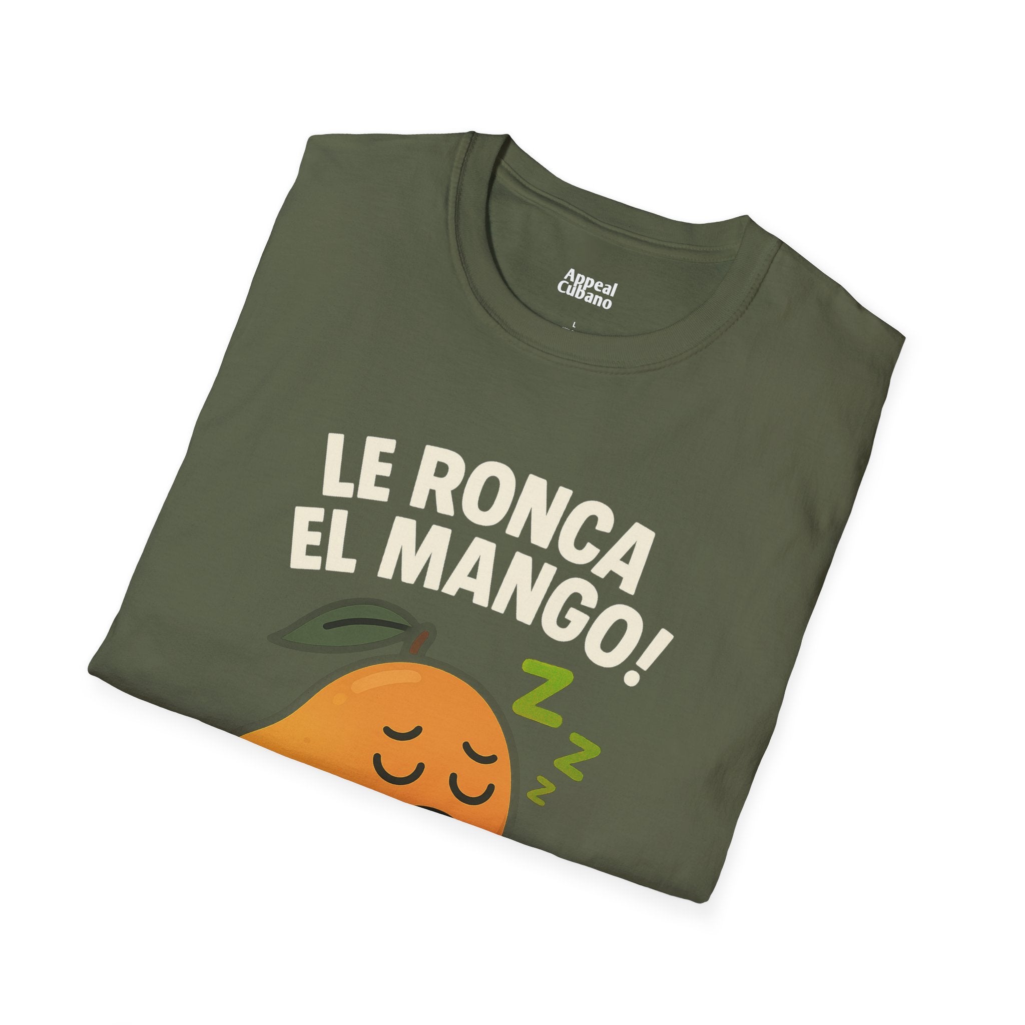 "Le Ronca El Mango" Ulises's Favorite Unisex T-Shirt| Appeal Cubano